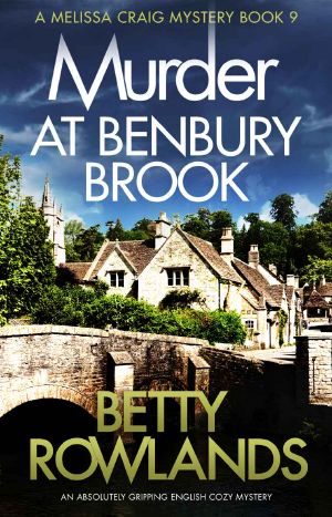 [Melissa Craig 09] • Murder at Benbury Brook